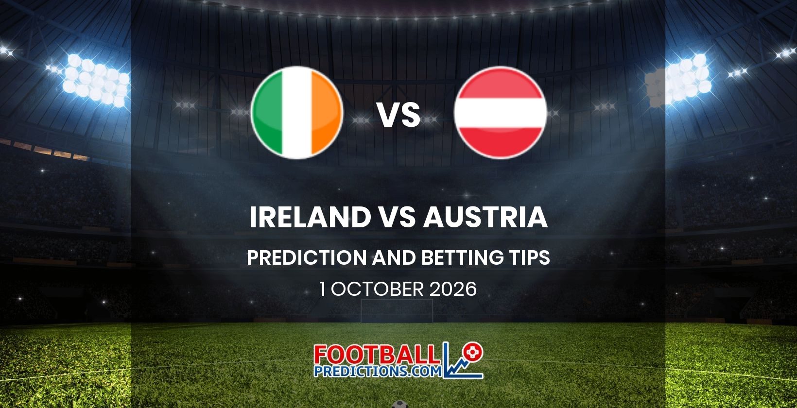 Ireland vs Austria Prediction and Betting Tips 1 October 2026
