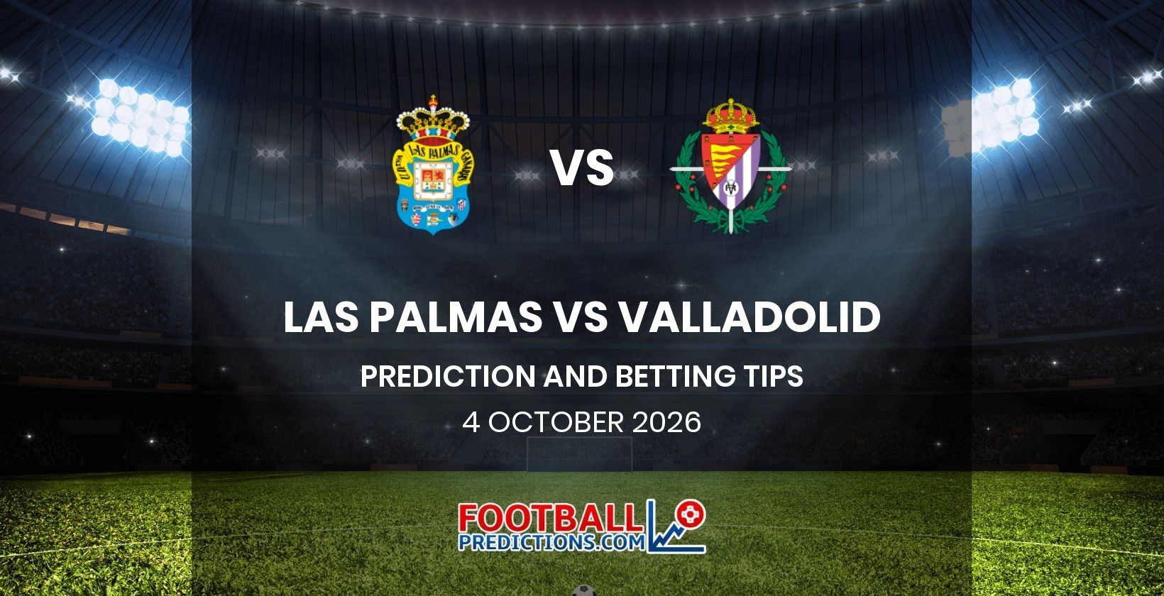Las Palmas vs Valladolid Prediction and Betting Tips 4 October 2026