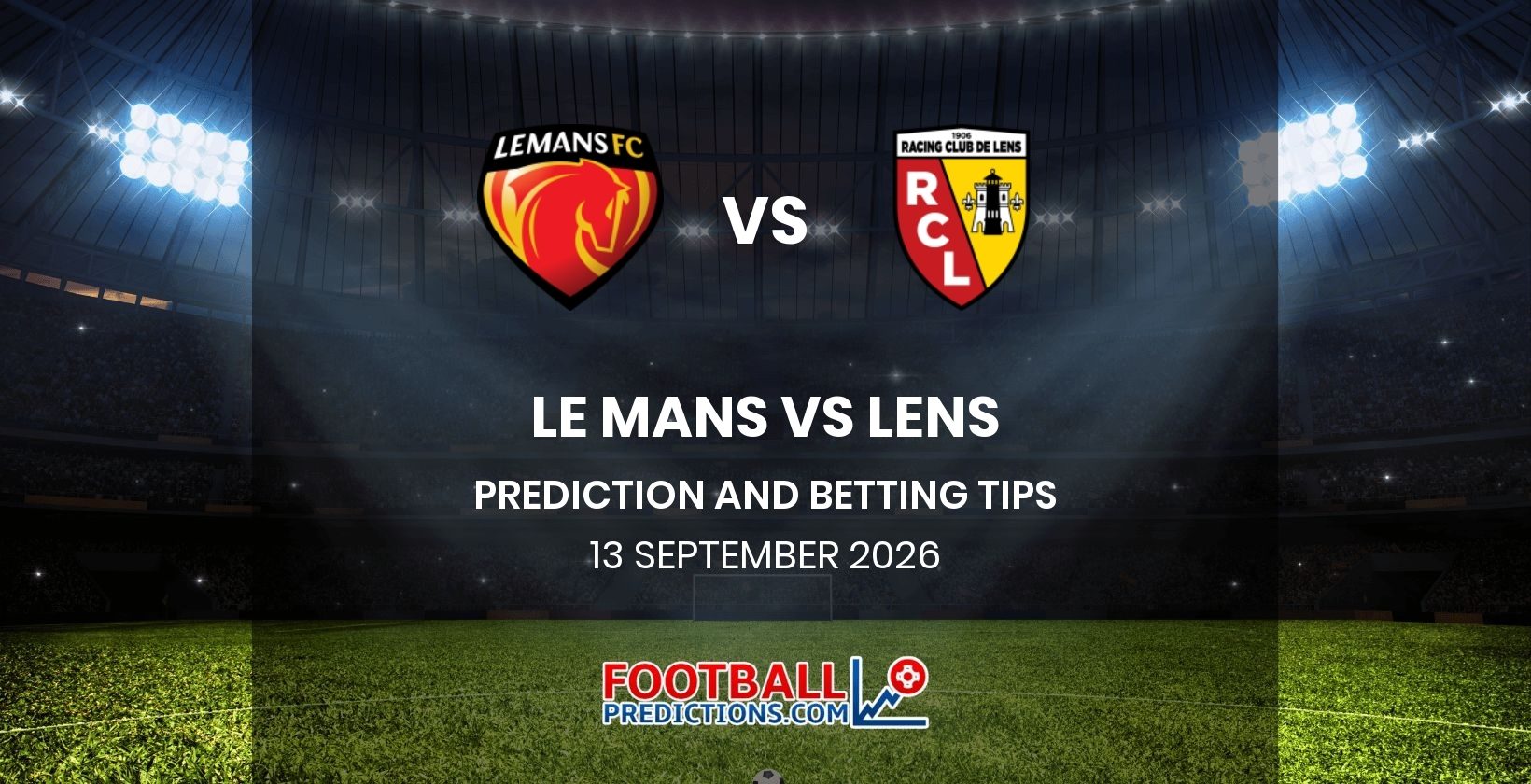 Le Mans vs Lens Prediction and Betting Tips 13 September 2026