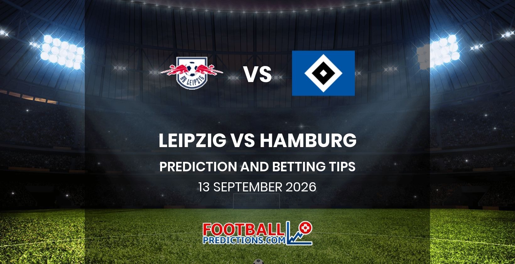 Leipzig vs Hamburg Prediction and Betting Tips 13 September 2026