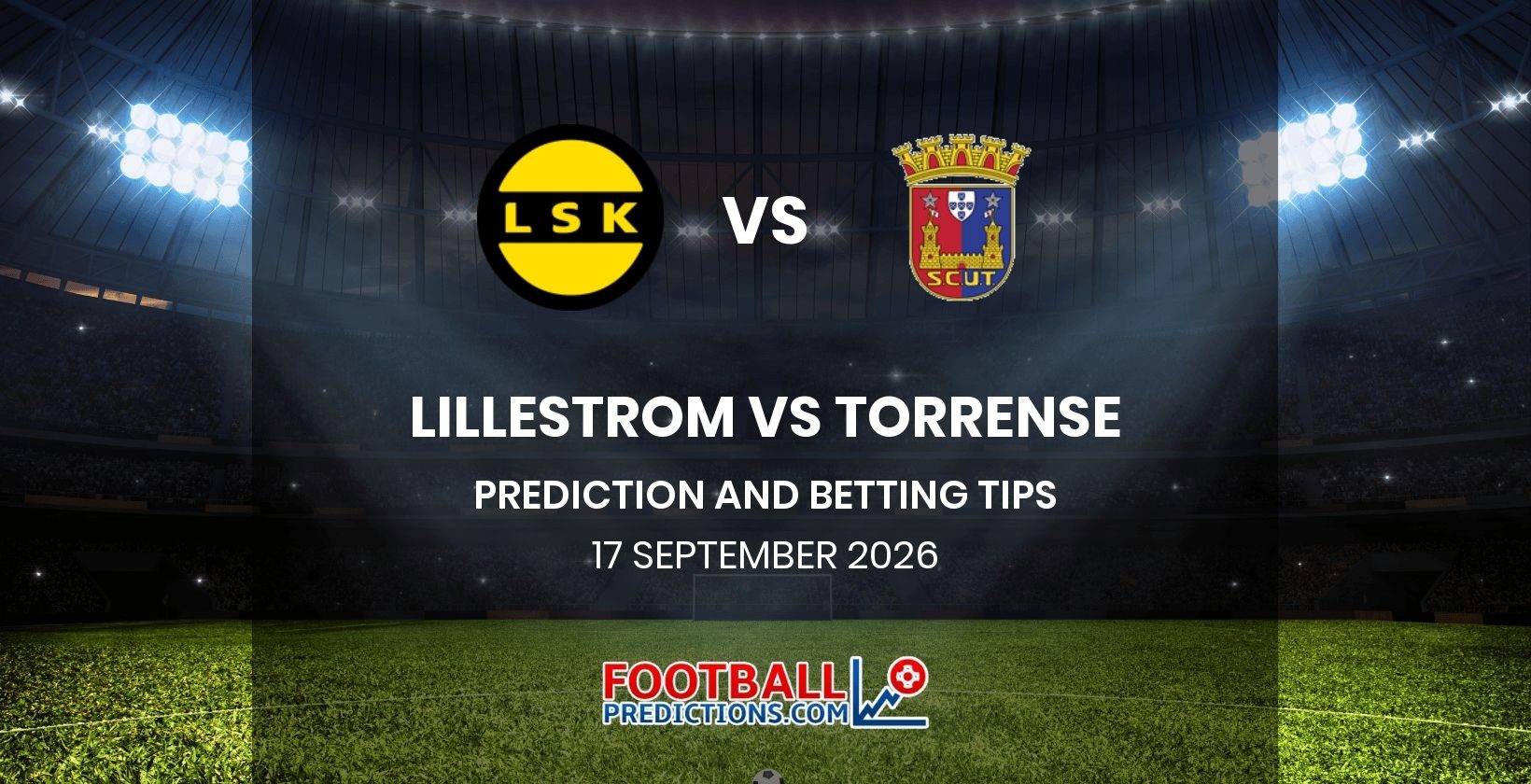 Lillestrom vs Torrense Prediction and Betting Tips 17 September 2026