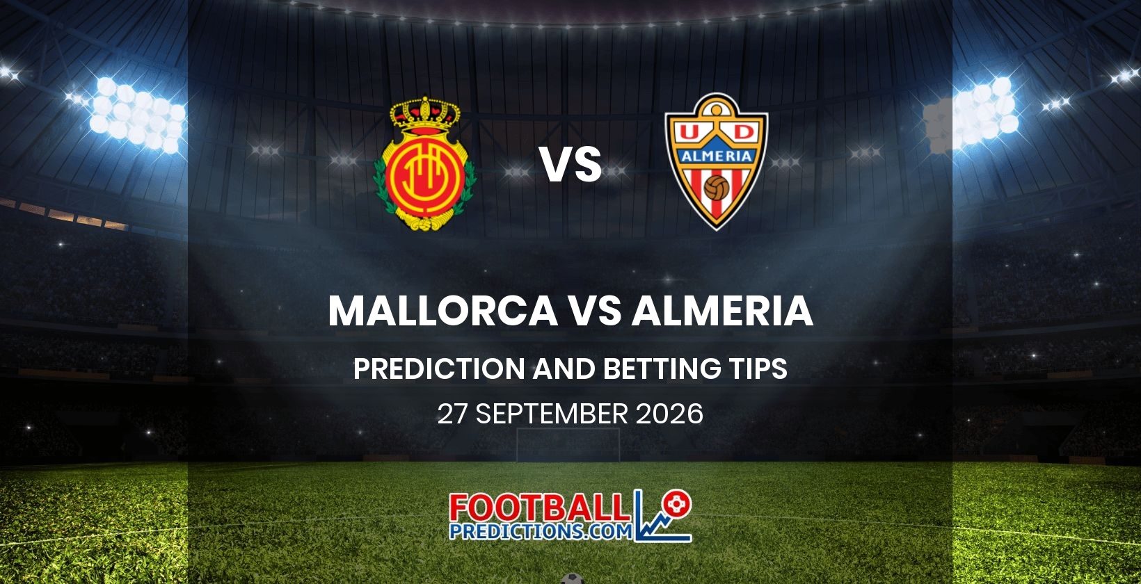 Mallorca vs Almeria Prediction and Betting Tips 27 September 2026
