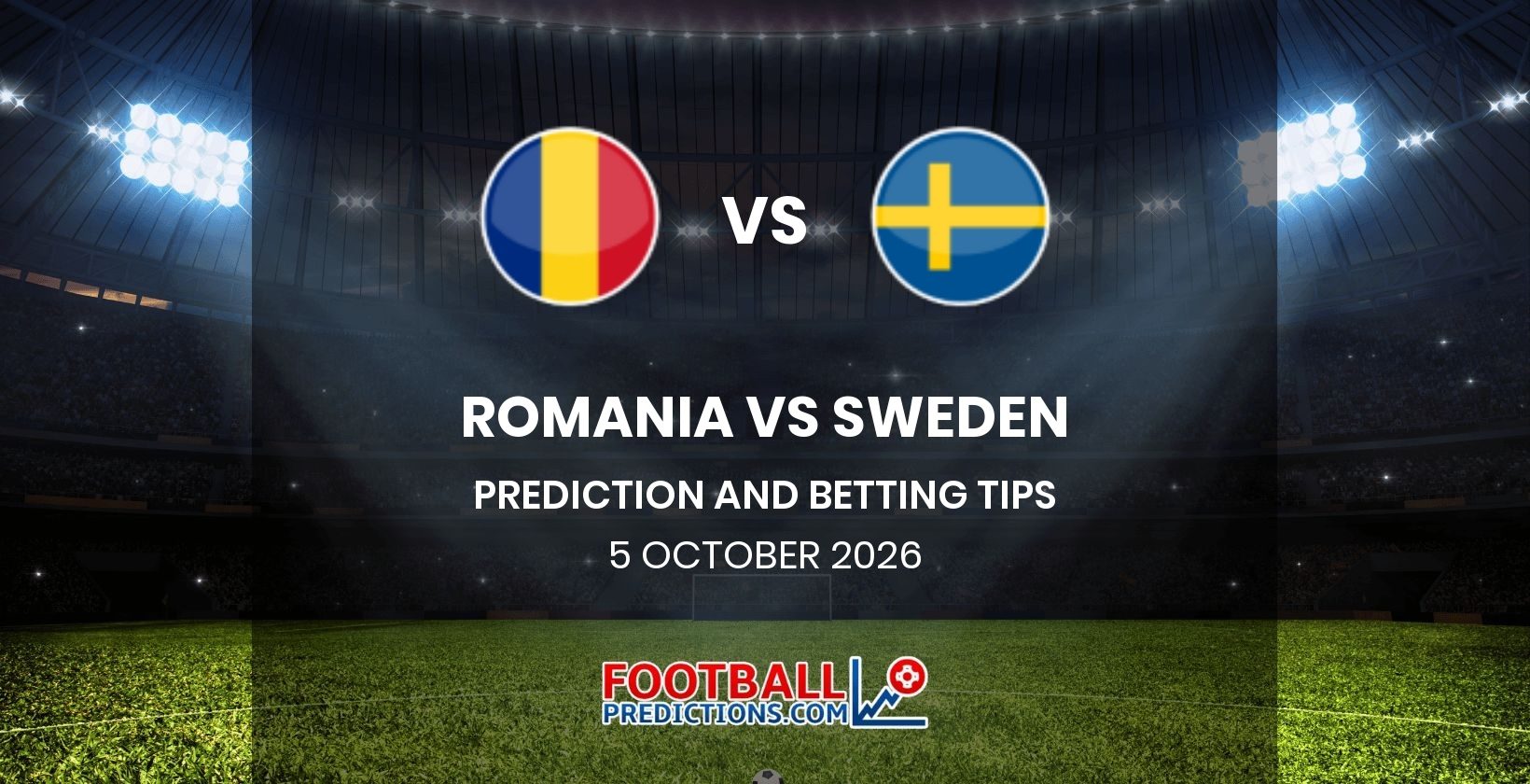 Romania vs Sweden Prediction and Betting Tips 5 October 2026