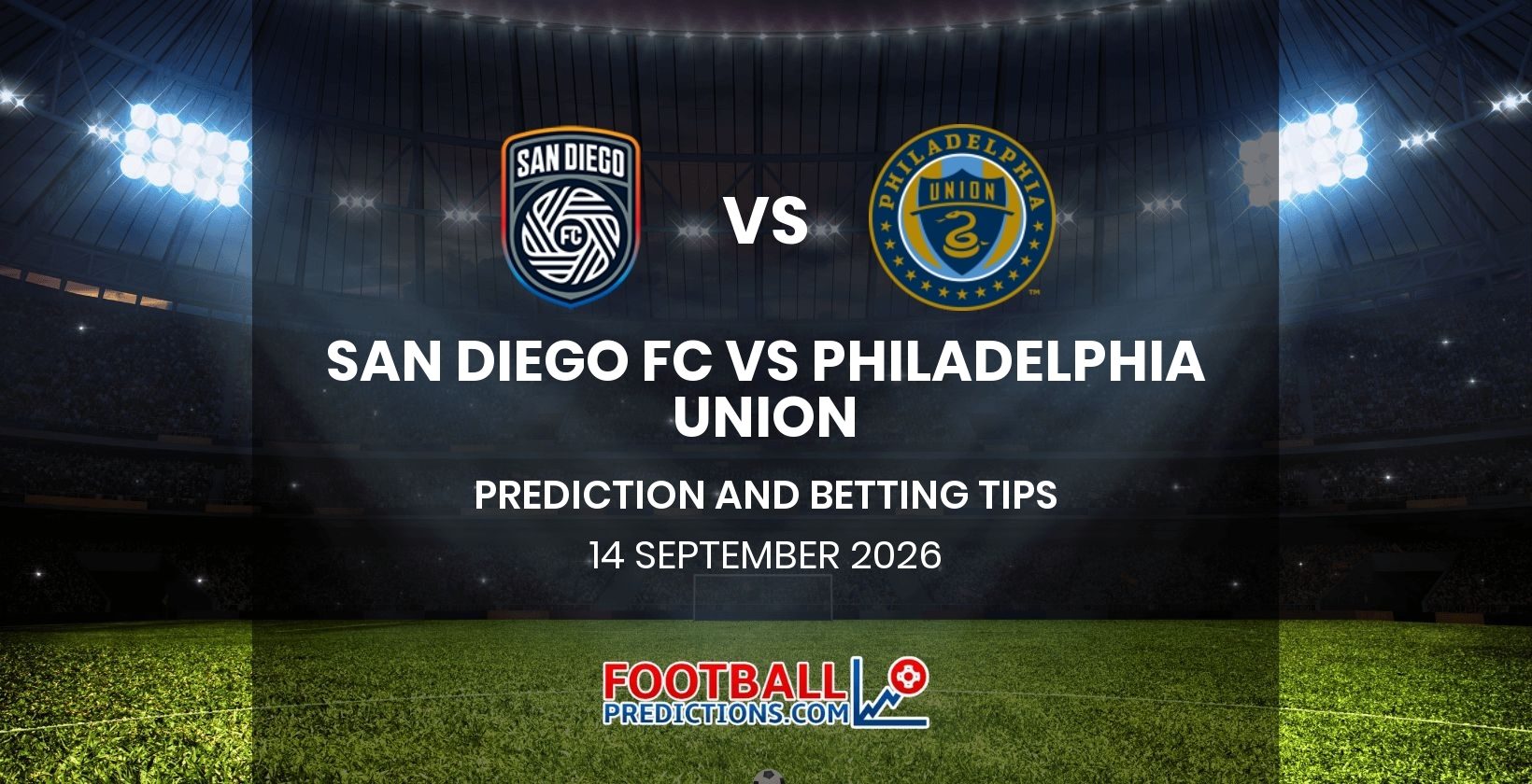 San Diego FC vs Philadelphia Union Prediction and Betting Tips 14 September 2026