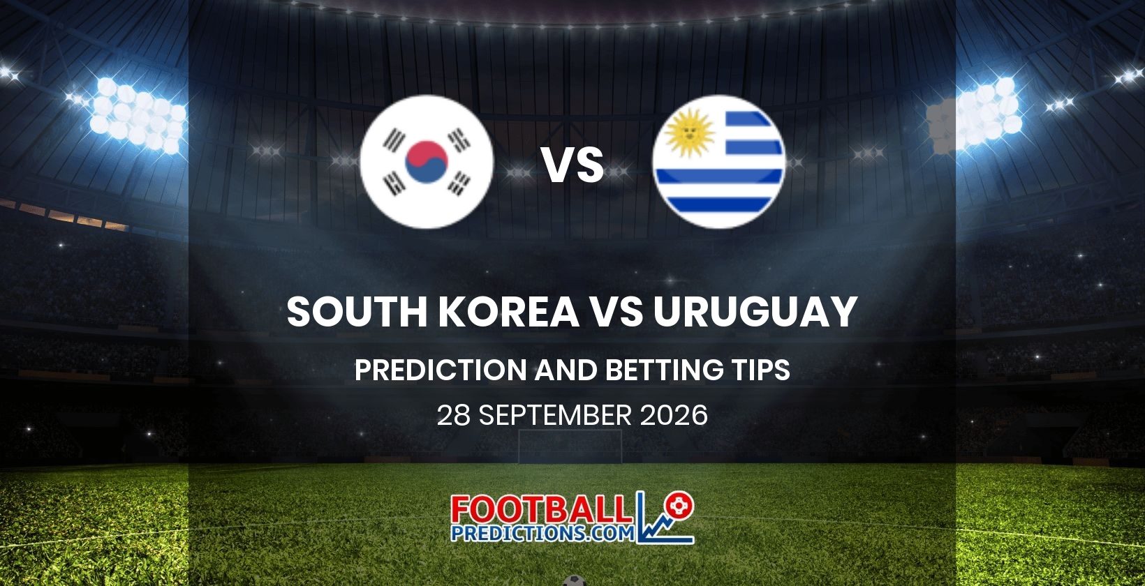 South Korea vs Uruguay Prediction and Betting Tips 28 September 2026