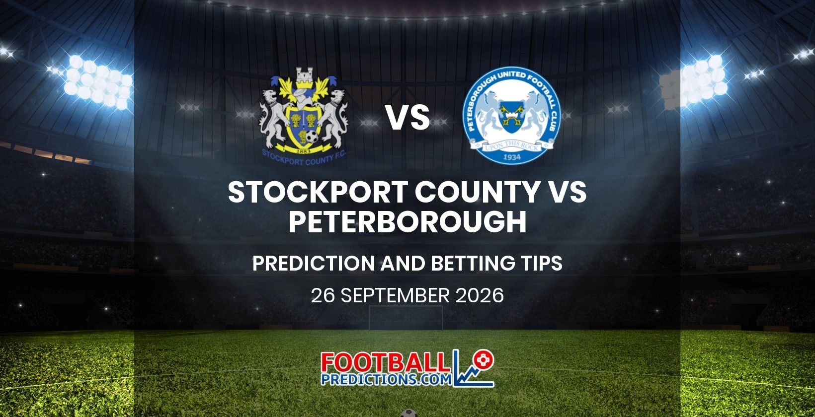 Stockport County vs Peterborough Prediction and Betting Tips 26 September 2026