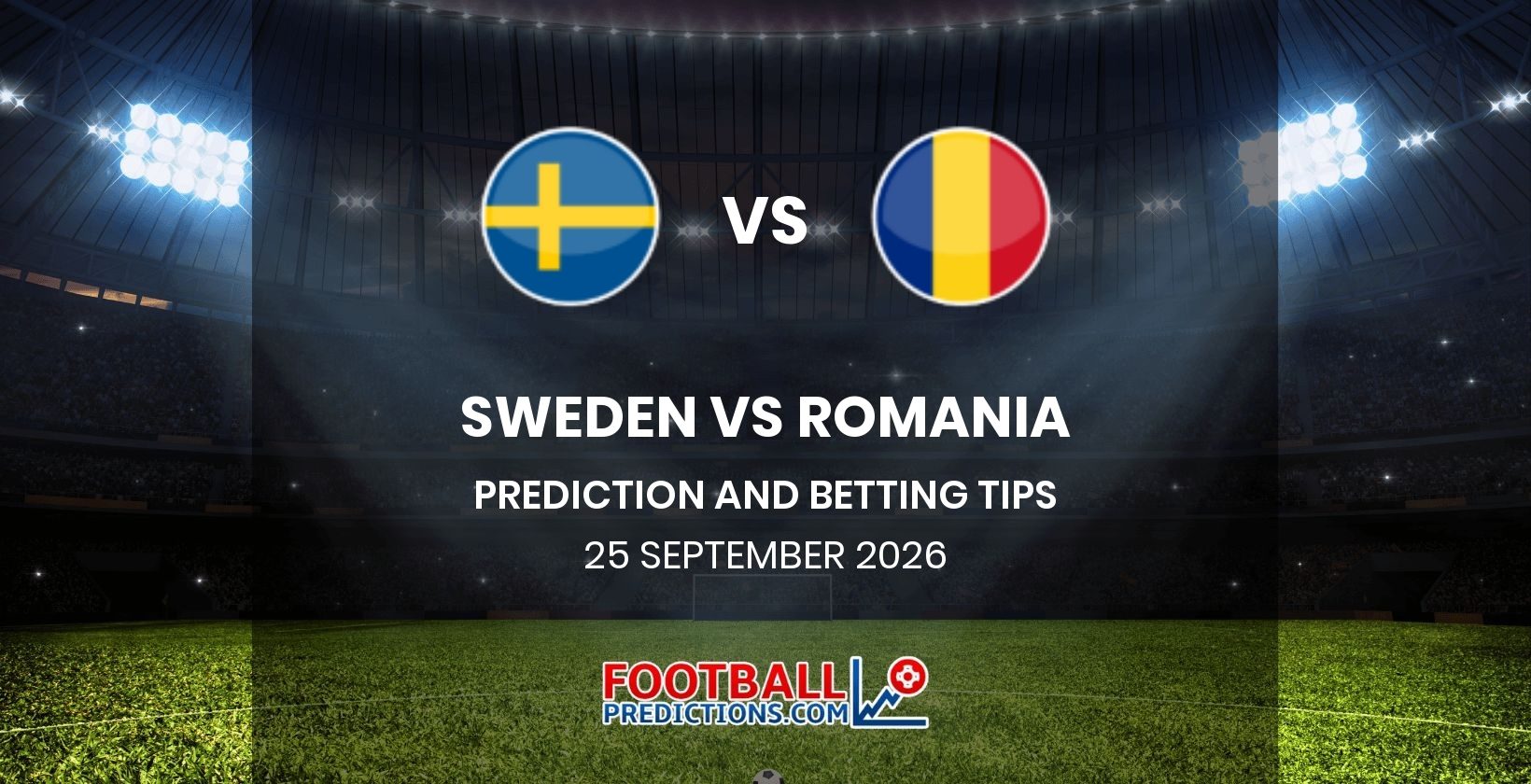 Sweden vs Romania Prediction and Betting Tips 25 September 2026