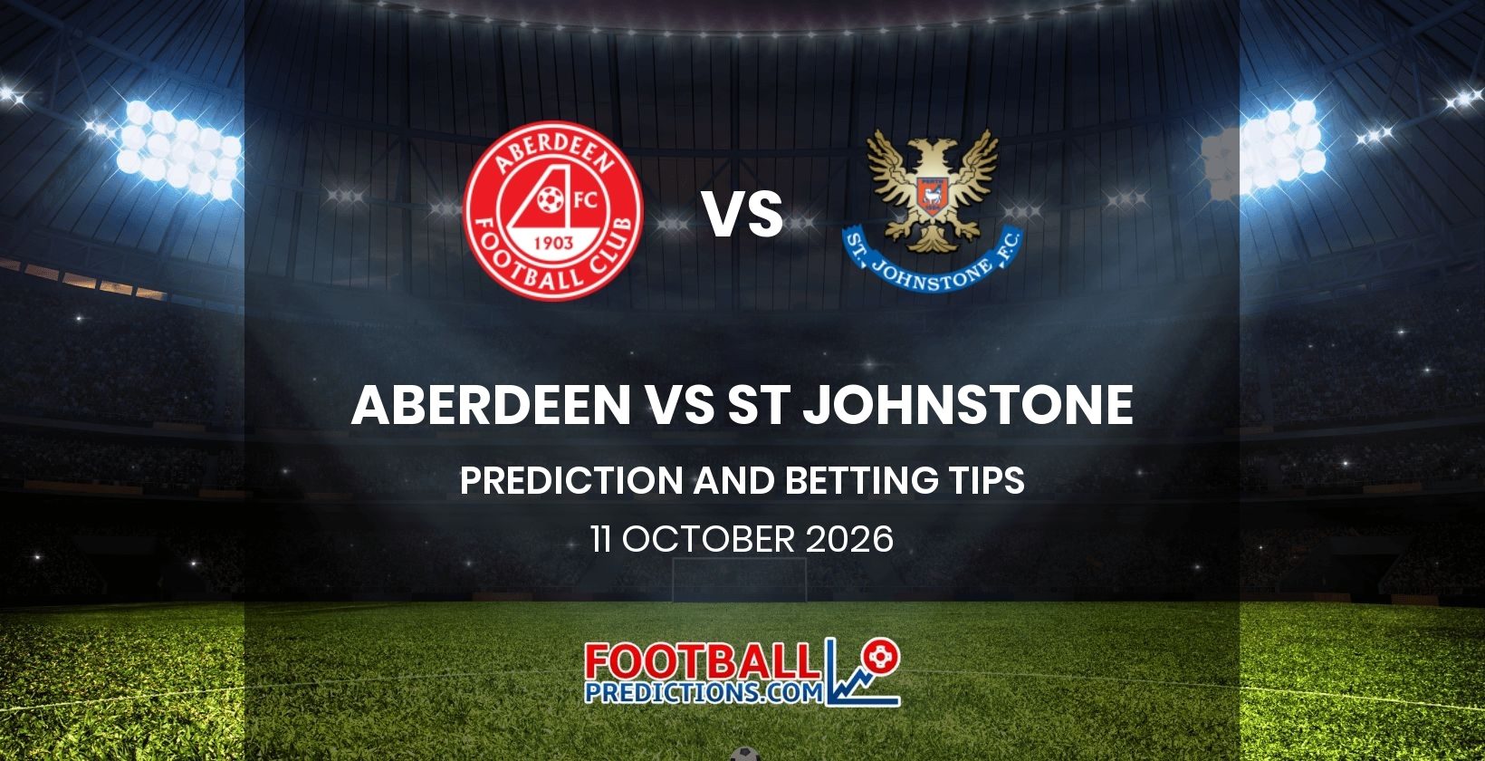 Aberdeen vs St Johnstone Prediction and Betting Tips 11 October 2026
