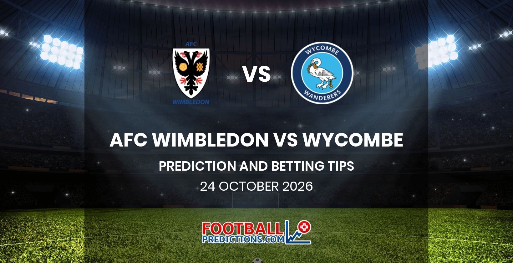 AFC Wimbledon vs Wycombe Prediction and Betting Tips 24 October 2026