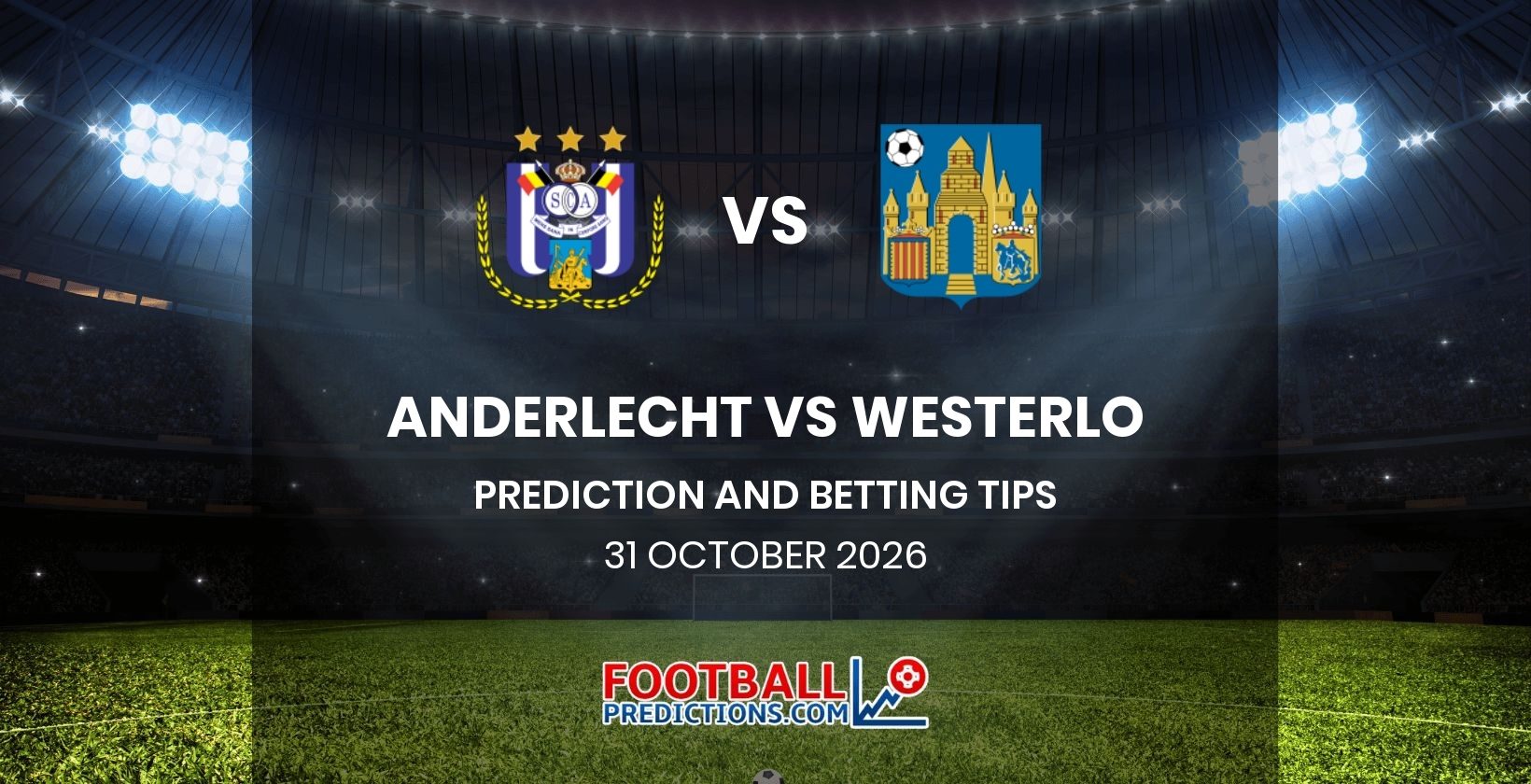 Anderlecht vs Westerlo Prediction and Betting Tips 31 October 2026