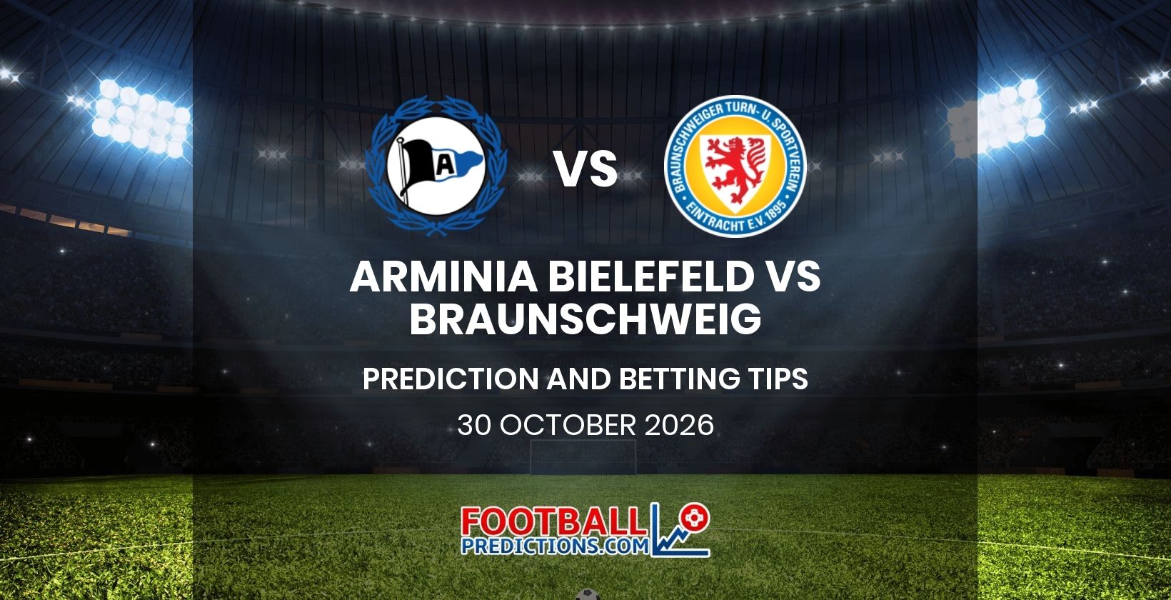 Arminia Bielefeld vs Braunschweig Prediction and Betting Tips 30 October 2026