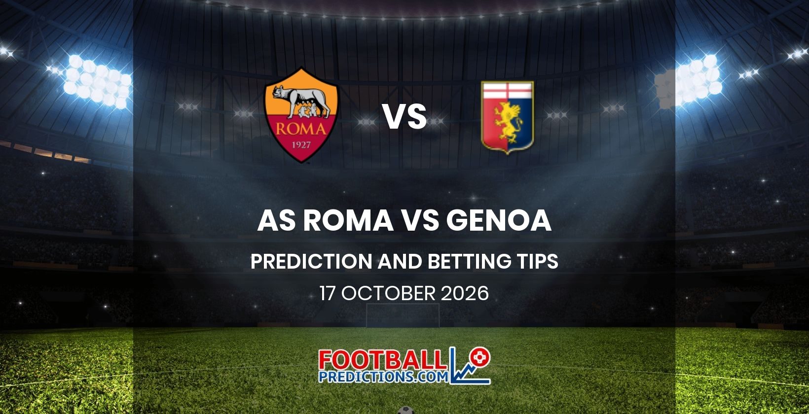 AS Roma vs Genoa Prediction and Betting Tips 17 October 2026