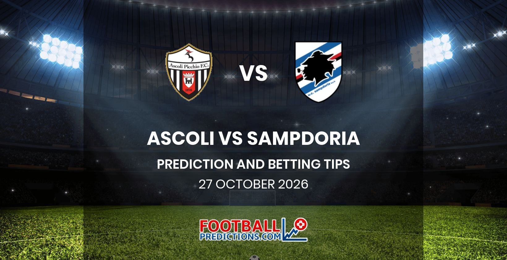 Ascoli vs Sampdoria Prediction and Betting Tips 27 October 2026
