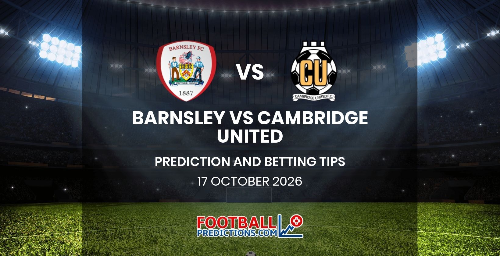 Barnsley vs Cambridge United Prediction and Betting Tips 17 October 2026