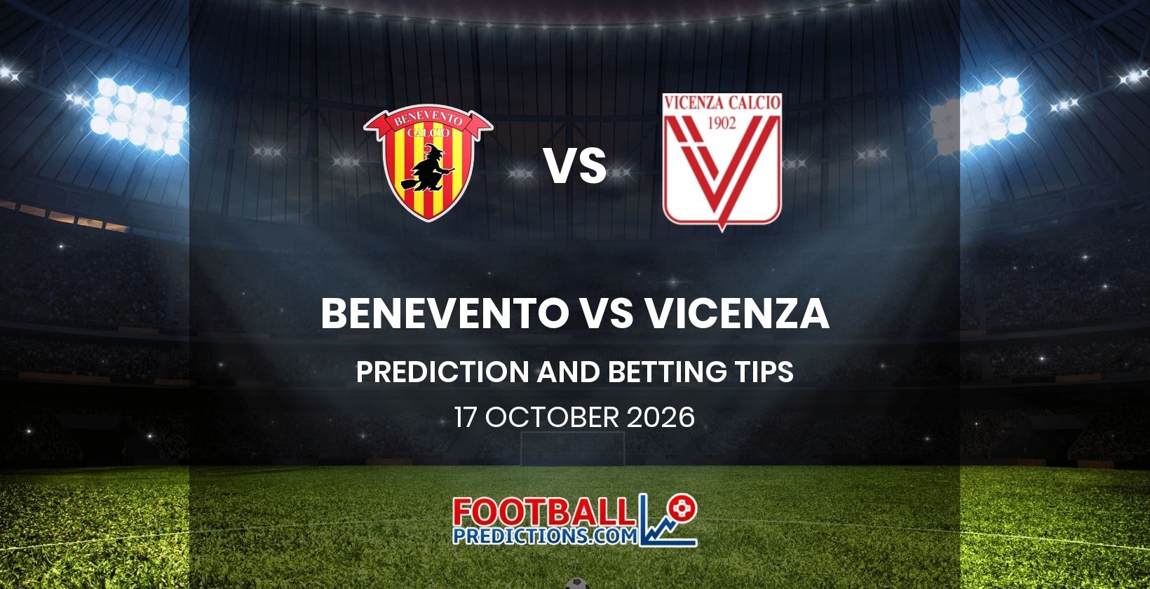 Benevento vs Vicenza Prediction and Betting Tips 17 October 2026