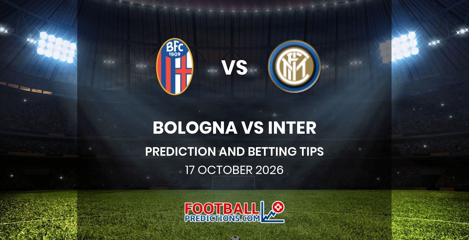 Bologna vs Inter Prediction and Betting Tips 17 October 2026