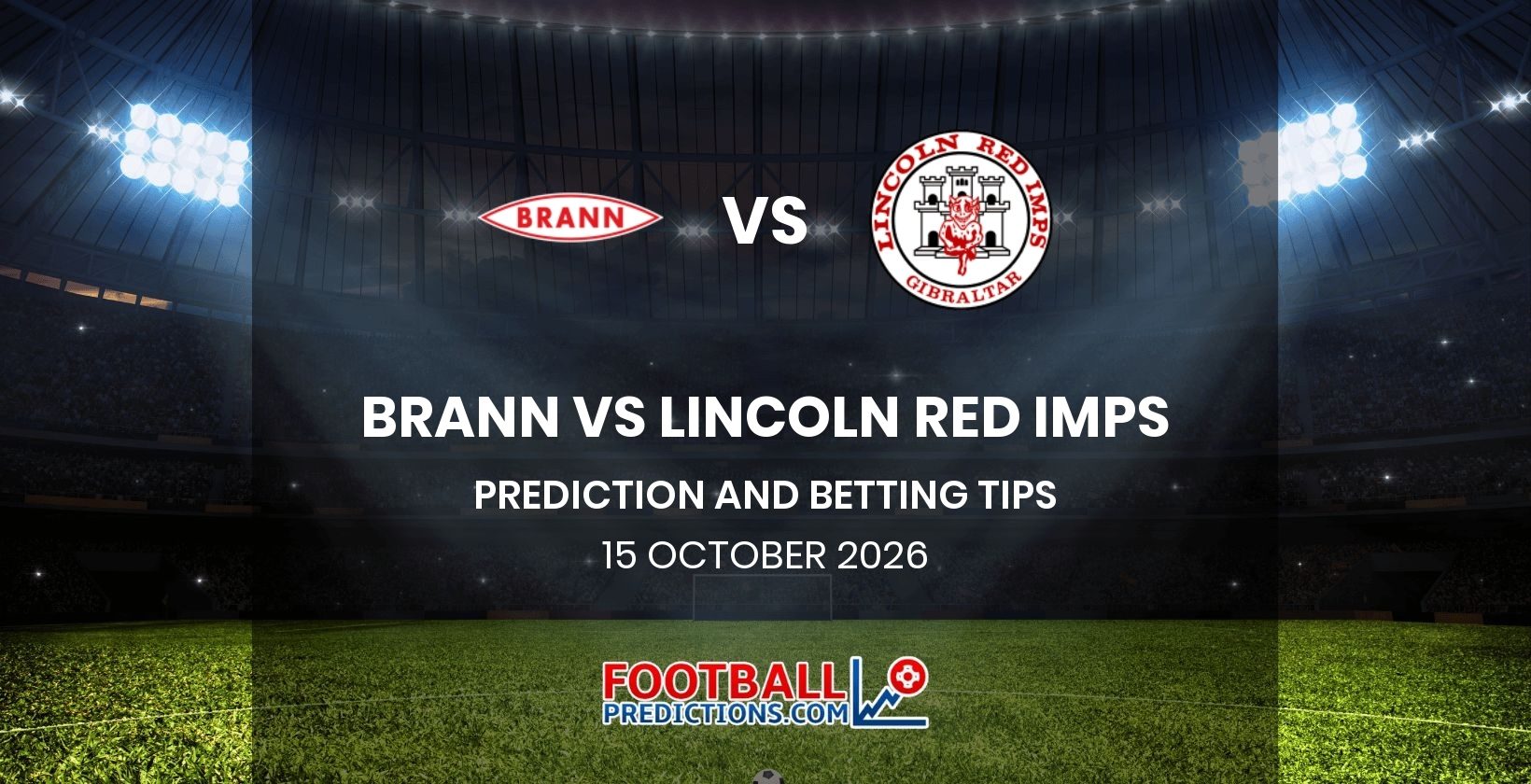 Brann vs Lincoln Red Imps Prediction and Betting Tips 15 October 2026