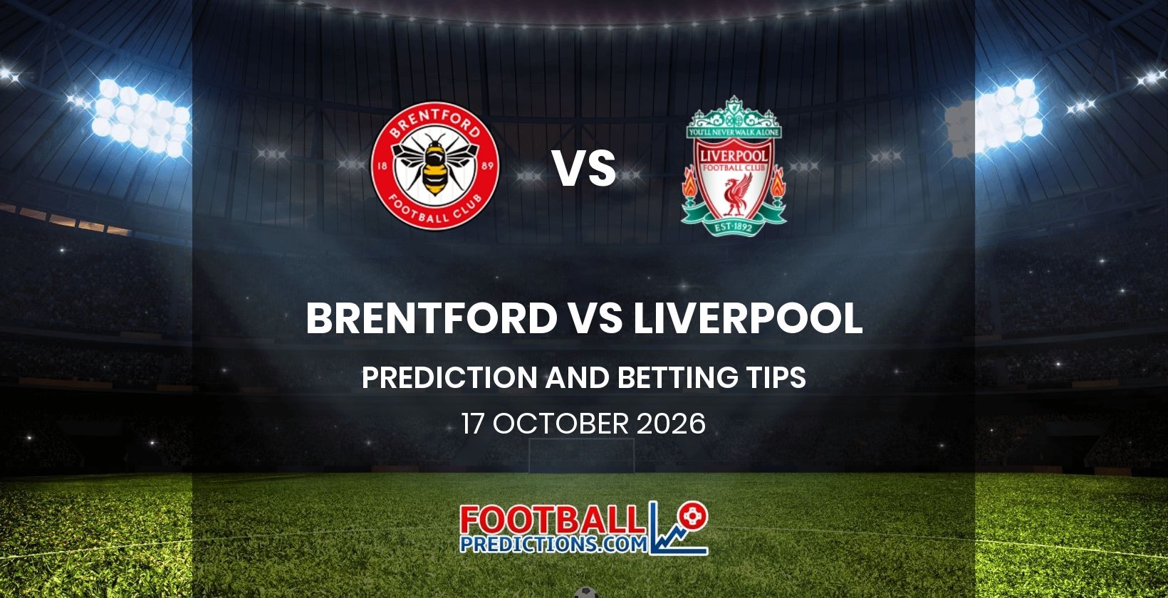 Brentford vs Liverpool Prediction and Betting Tips 17 October 2026