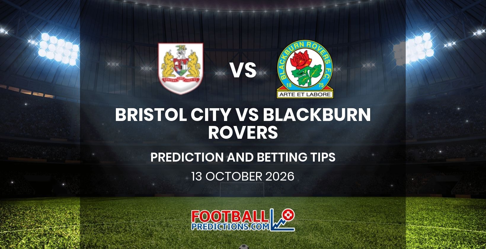 Bristol City vs Blackburn Rovers Prediction and Betting Tips 13 October 2026