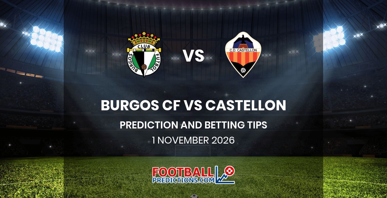 Burgos CF vs Castellon Prediction and Betting Tips 1 November 2026
