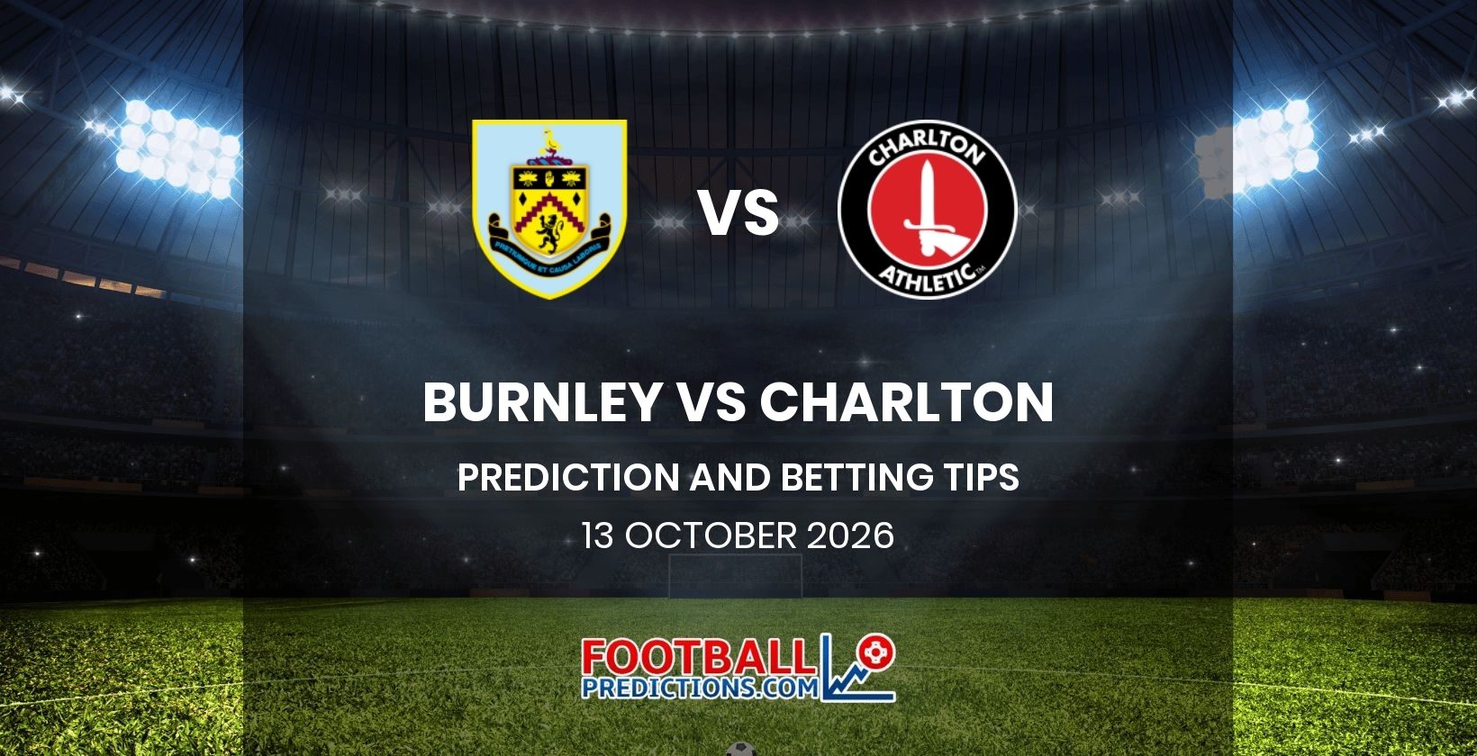 Burnley vs Charlton Prediction and Betting Tips 13 October 2026