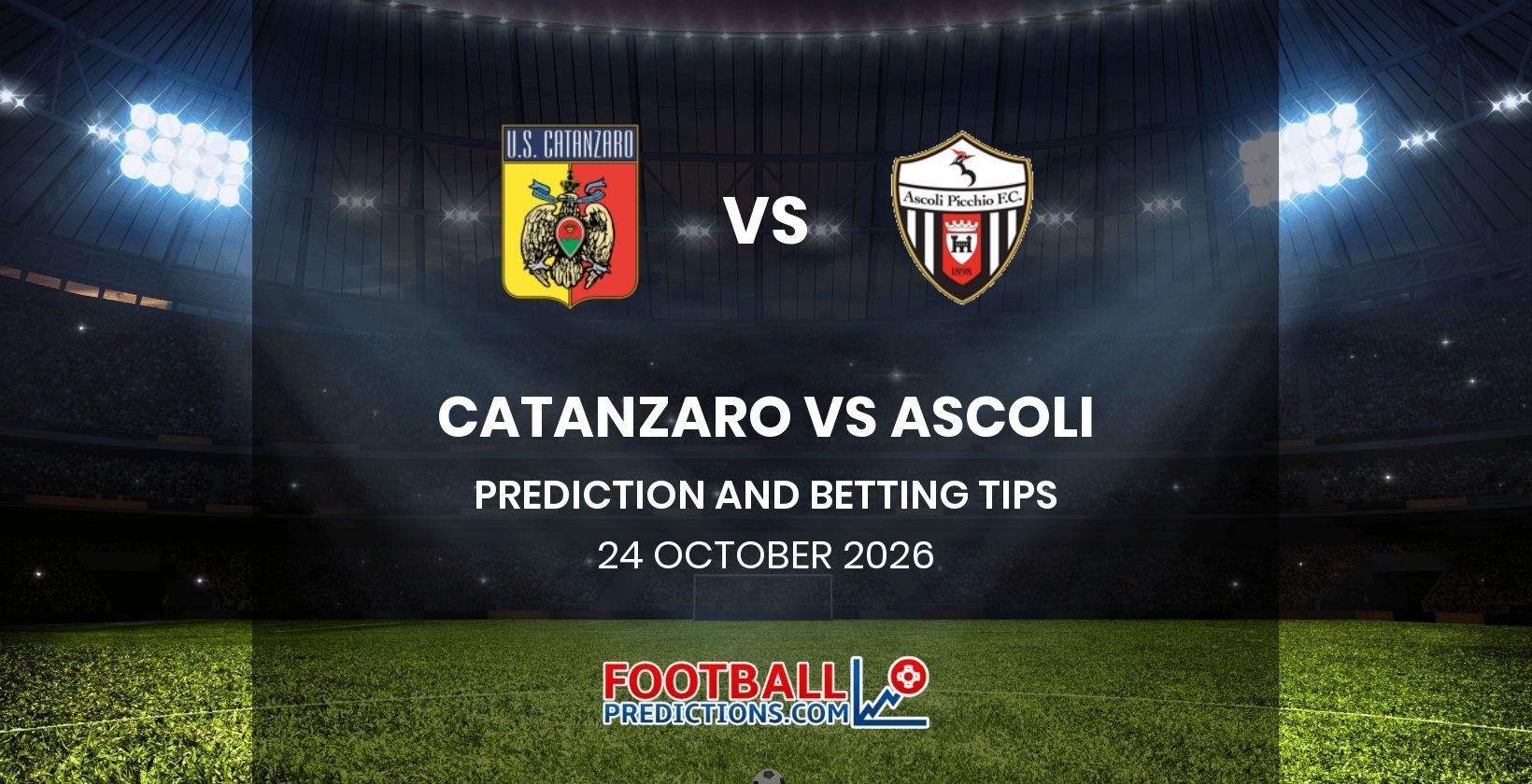 Catanzaro vs Ascoli Prediction and Betting Tips 24 October 2026