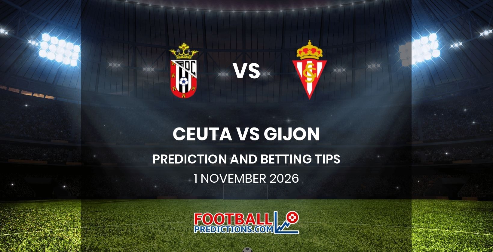 Ceuta vs Gijon Prediction and Betting Tips 1 November 2026