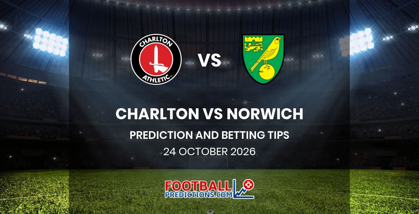Charlton vs Norwich Prediction and Betting Tips 24 October 2026