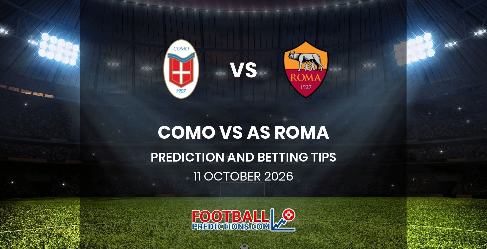 Como vs AS Roma Prediction and Betting Tips 11 October 2026