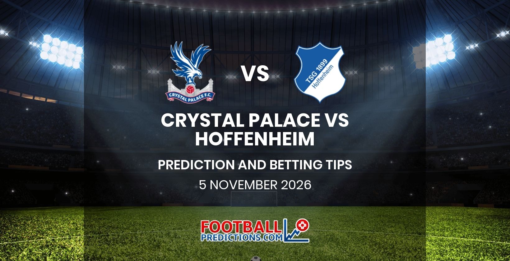 Crystal Palace vs Hoffenheim Prediction and Betting Tips 5 November 2026