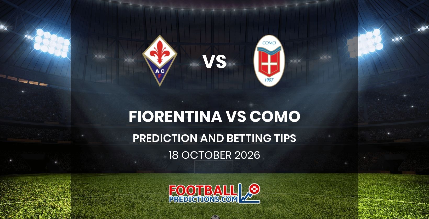 Fiorentina vs Como Prediction and Betting Tips 18 October 2026