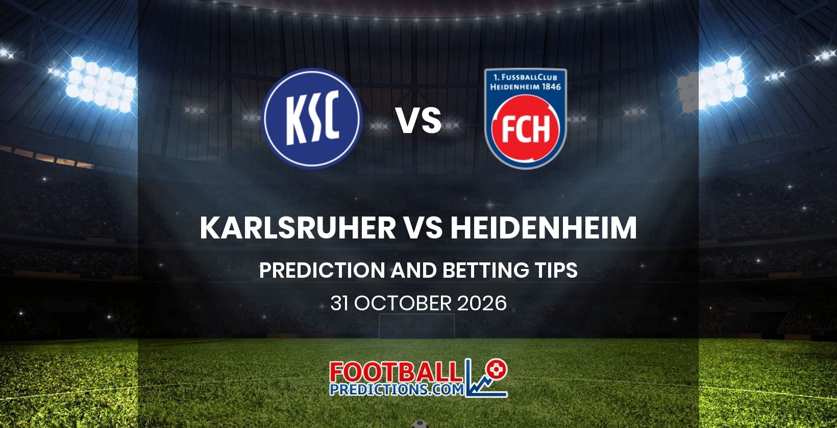 Karlsruher vs Heidenheim Prediction and Betting Tips 31 October 2026