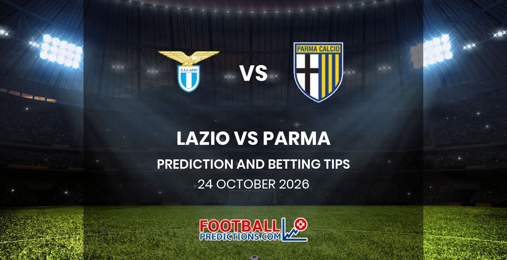 Lazio vs Parma Prediction and Betting Tips 24 October 2026
