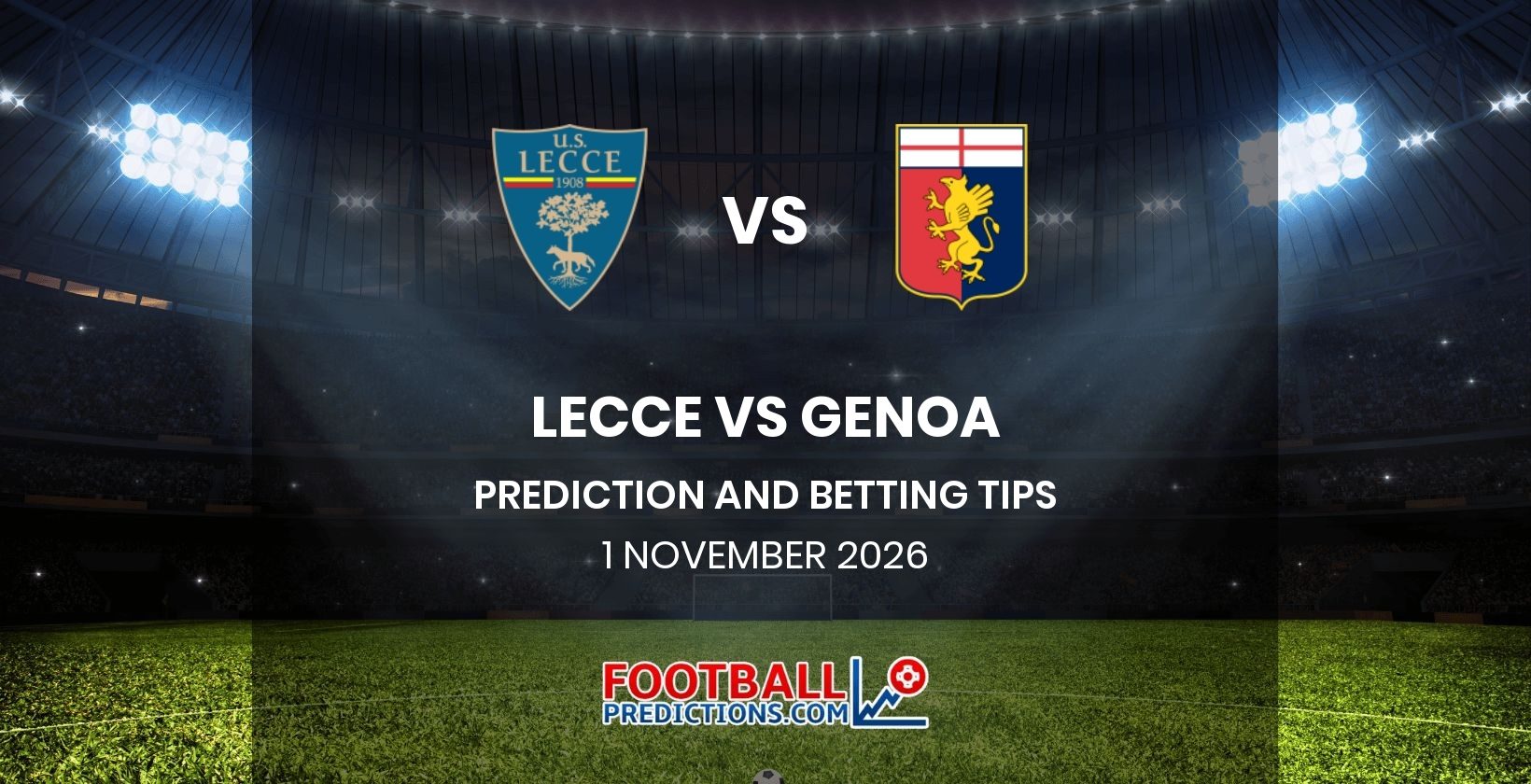 Lecce vs Genoa Prediction and Betting Tips 1 November 2026