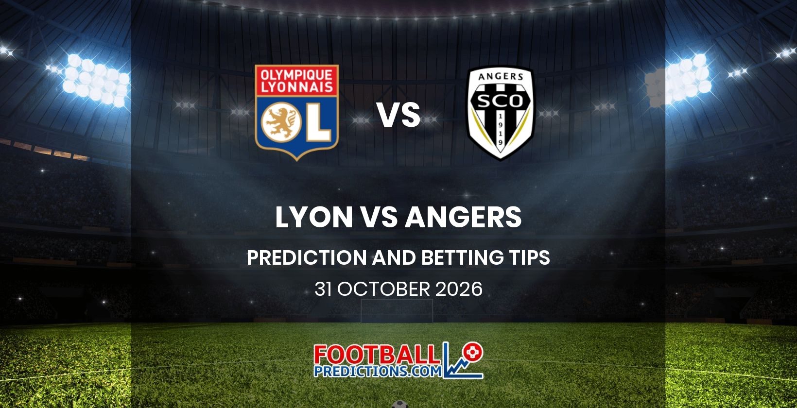 Lyon vs Angers Prediction and Betting Tips 31 October 2026