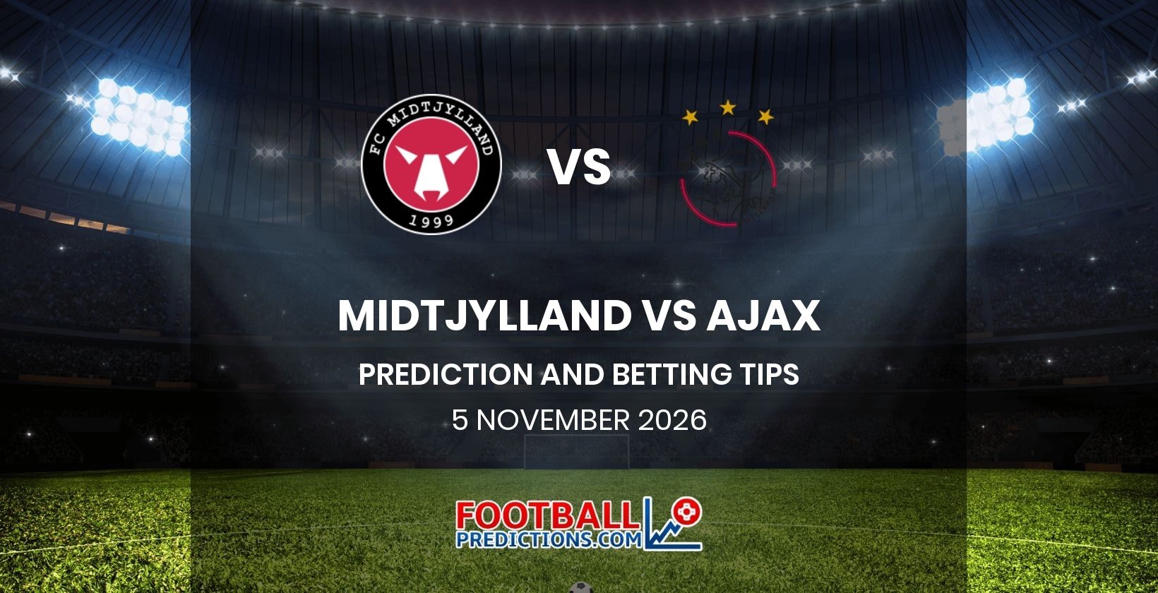 Midtjylland vs Ajax Prediction and Betting Tips 5 November 2026