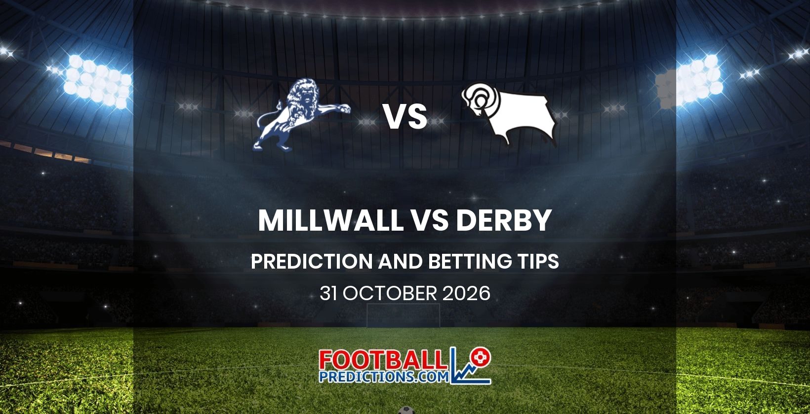 Millwall vs Derby Prediction and Betting Tips 31 October 2026