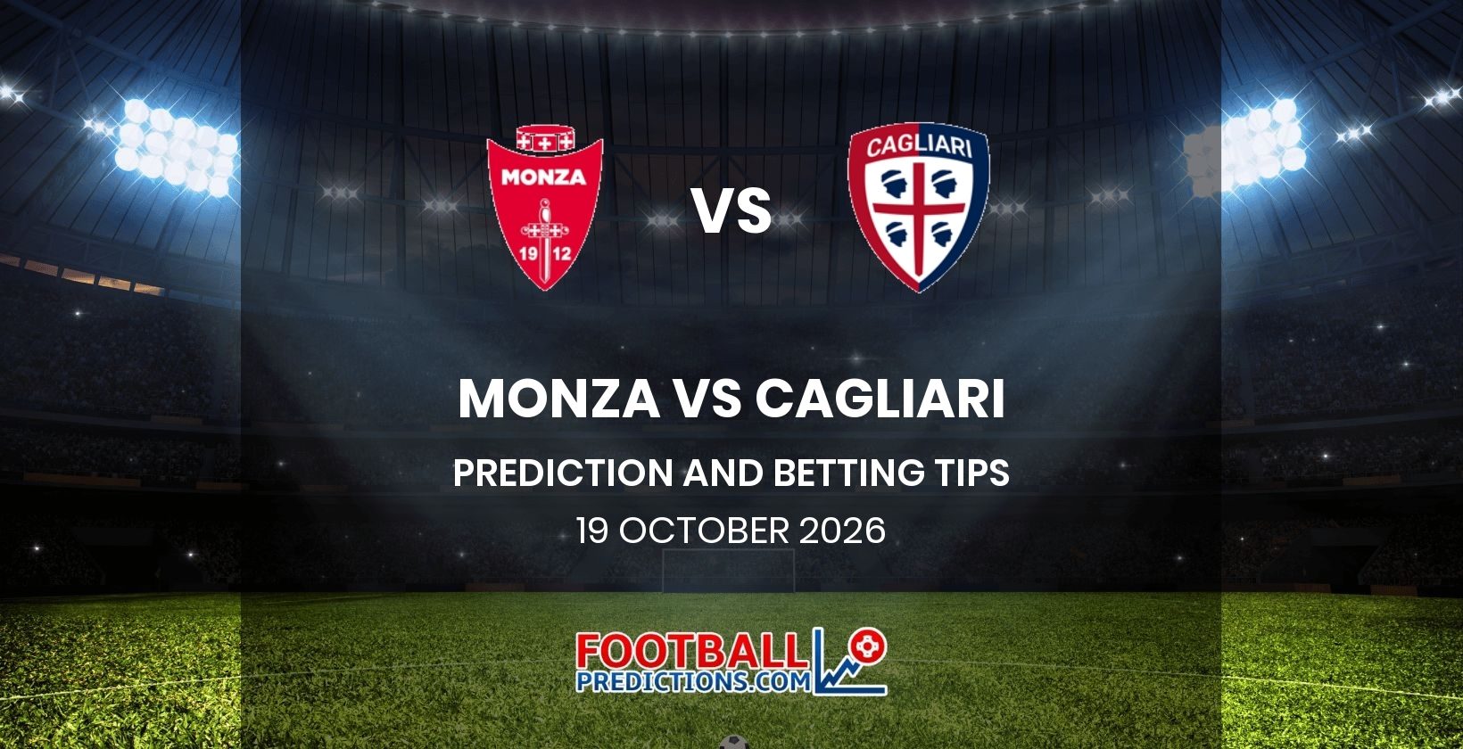 Monza vs Cagliari Prediction and Betting Tips 19 October 2026
