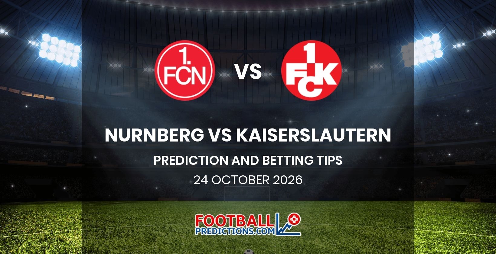 Nurnberg vs Kaiserslautern Prediction and Betting Tips 24 October 2026