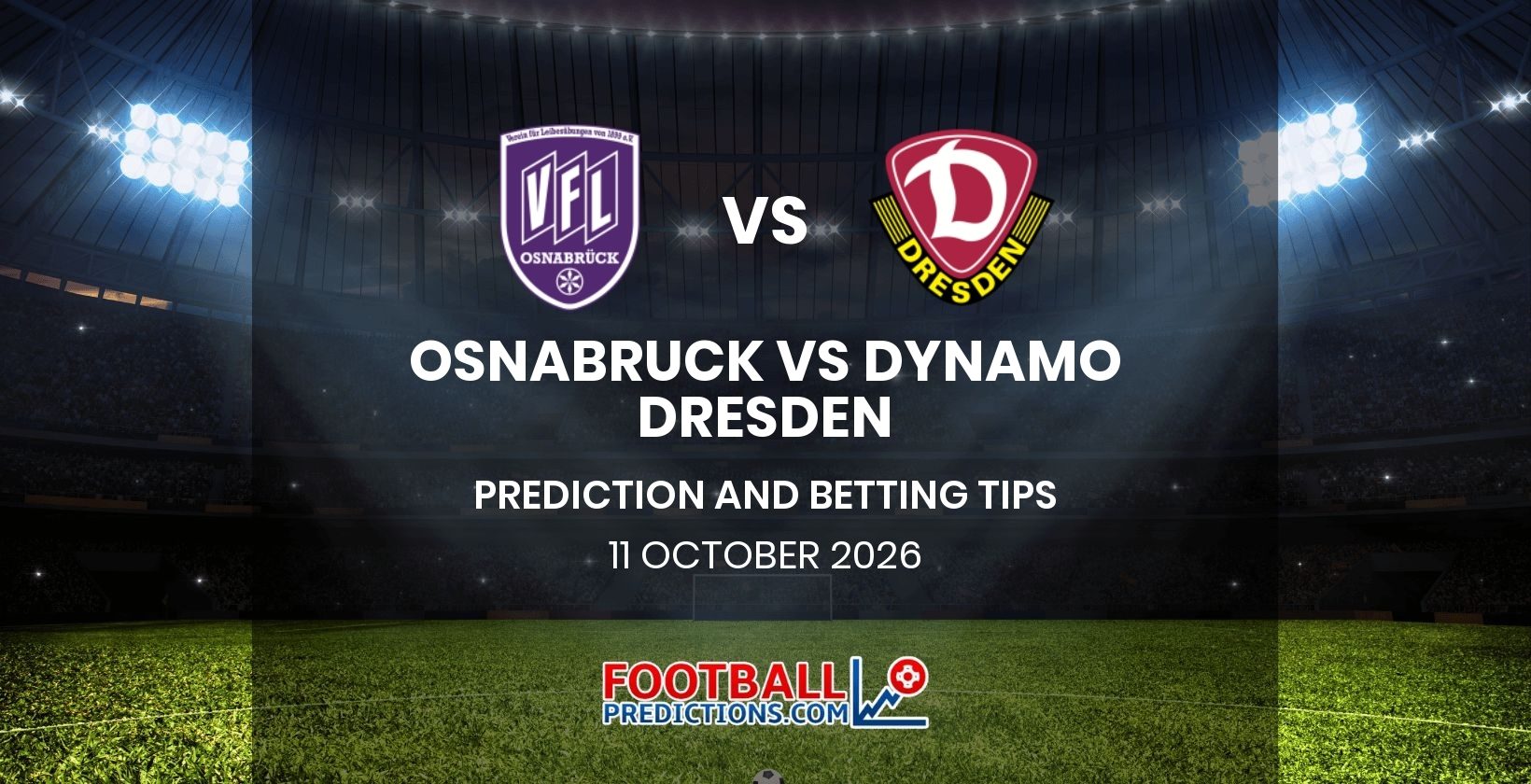 Osnabruck vs Dynamo Dresden Prediction and Betting Tips 11 October 2026