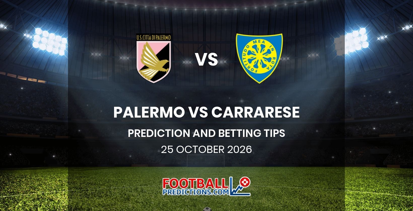 Palermo vs Carrarese Prediction and Betting Tips 25 October 2026