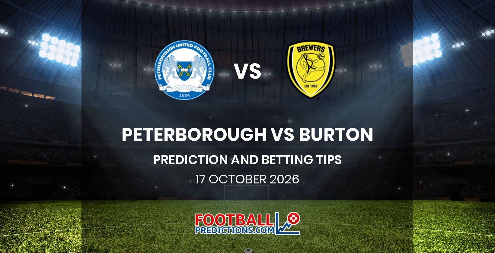 Peterborough vs Burton Prediction and Betting Tips 17 October 2026