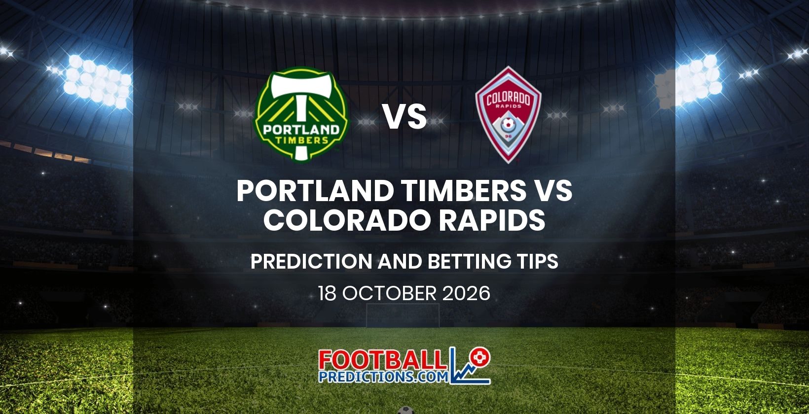 Portland Timbers vs Colorado Rapids Prediction and Betting Tips 18 October 2026
