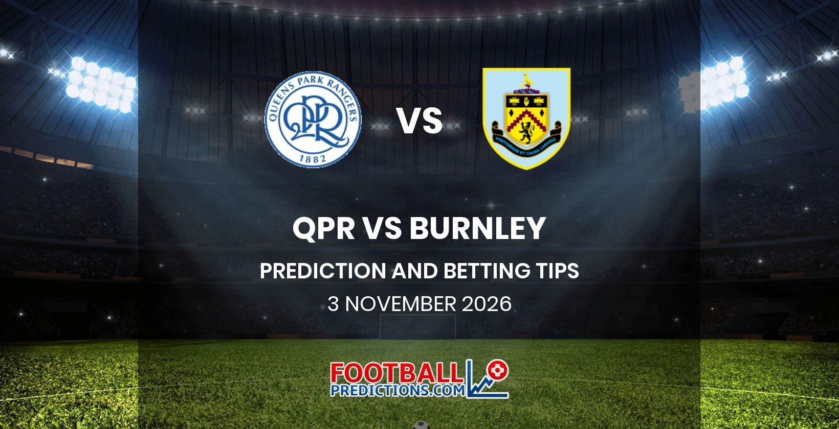 QPR vs Burnley Prediction and Betting Tips 3 November 2026