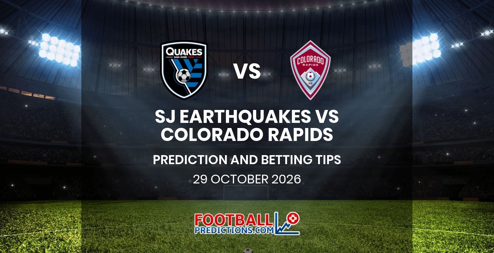 SJ Earthquakes vs Colorado Rapids Prediction and Betting Tips 29 October 2026