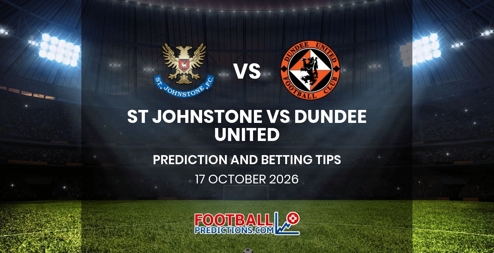 St Johnstone vs Dundee United Prediction and Betting Tips 17 October 2026