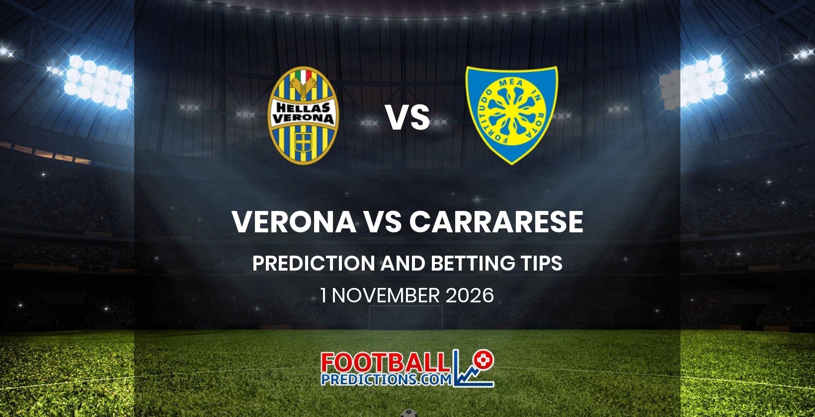 Verona vs Carrarese Prediction and Betting Tips 1 November 2026