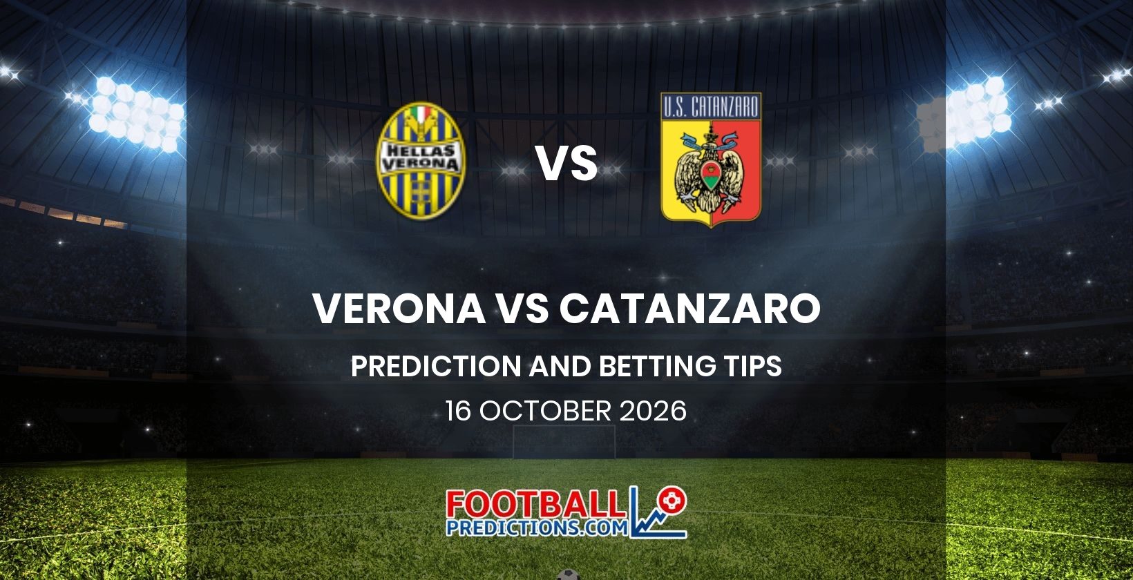 Verona vs Catanzaro Prediction and Betting Tips 16 October 2026