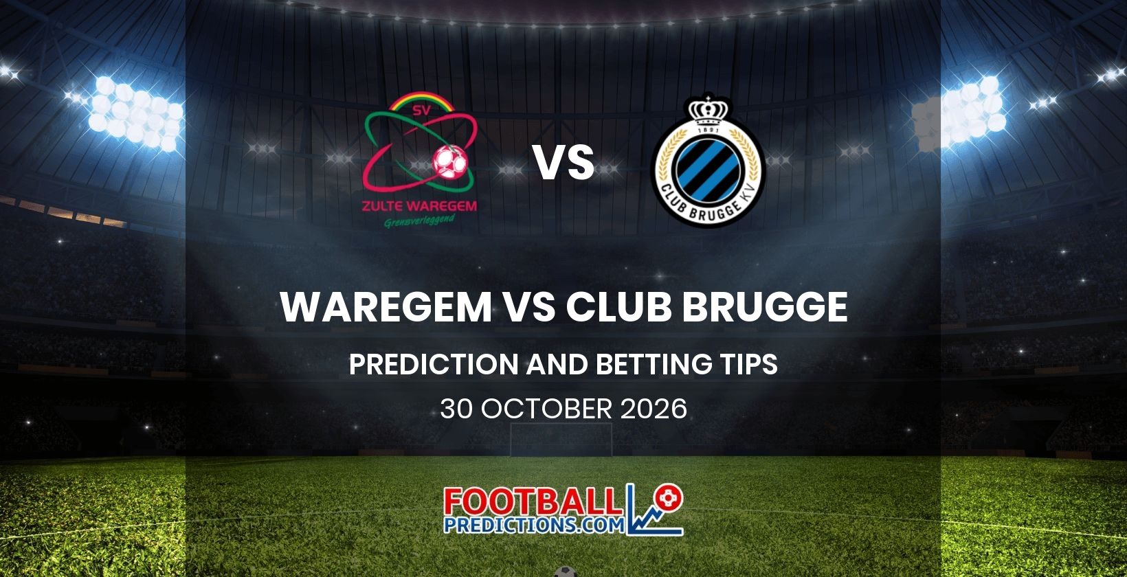 Waregem vs Club Brugge Prediction and Betting Tips 30 October 2026