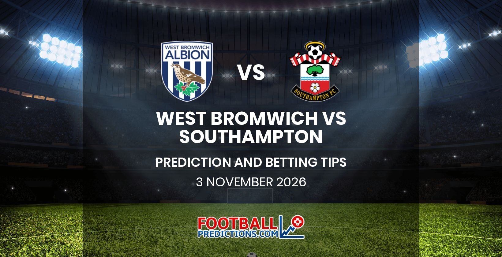 West Bromwich vs Southampton Prediction and Betting Tips 3 November 2026